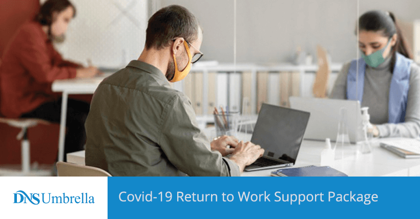 Covid-19 Return to Work Support Package