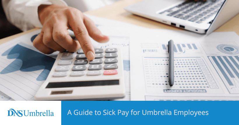 A Guide to Sick Pay for Umbrella Employees